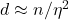 d\approx n/\eta^2