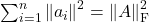 \sum_{i=1}^n \norm{a_i}^2 = \norm{A}_{\rm F}^2