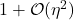 1+\order(\eta^2)